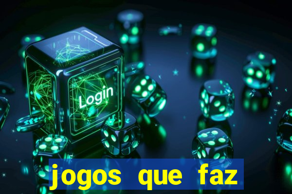 jogos que faz ganhar dinheiro de verdade