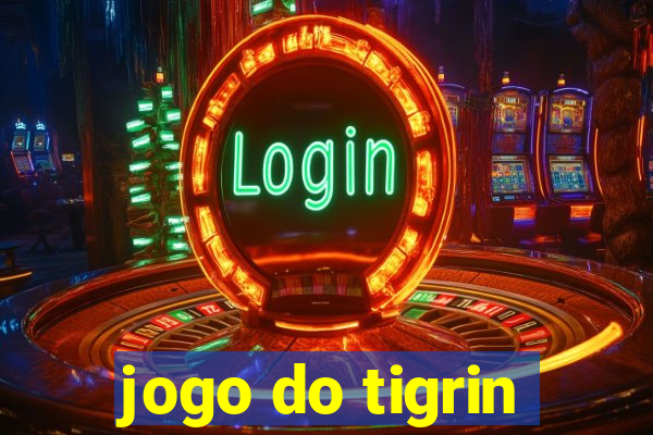 jogo do tigrin