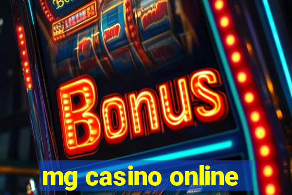 mg casino online