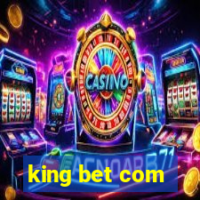 king bet com