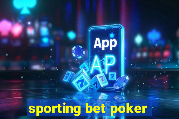 sporting bet poker