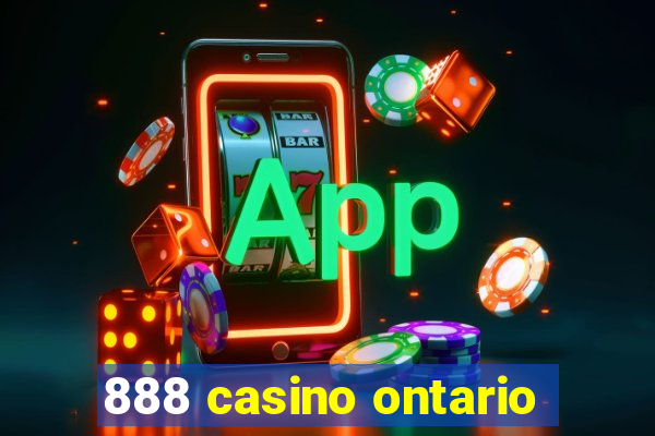 888 casino ontario