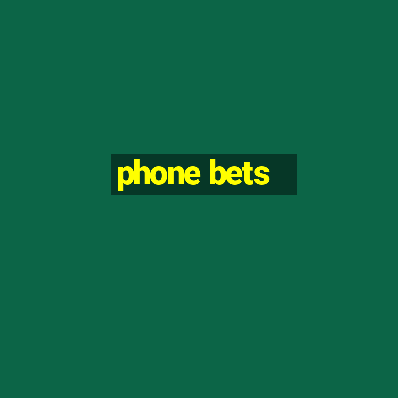 phone bets