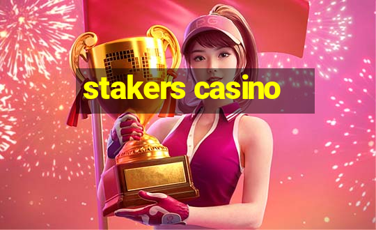 stakers casino