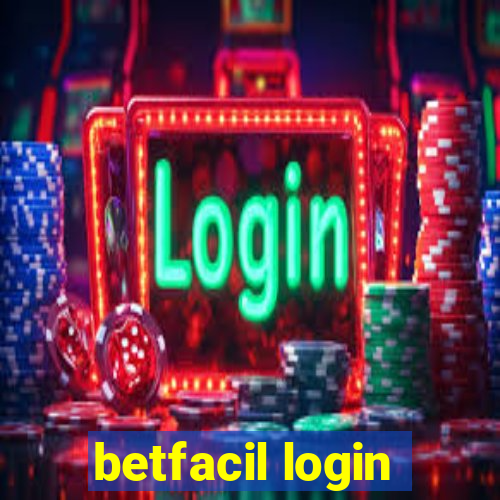 betfacil login