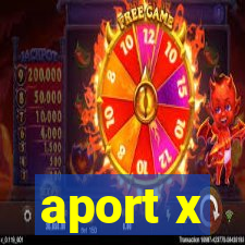 aport x