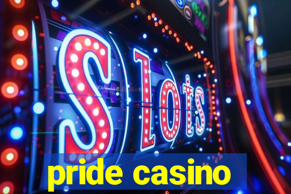 pride casino