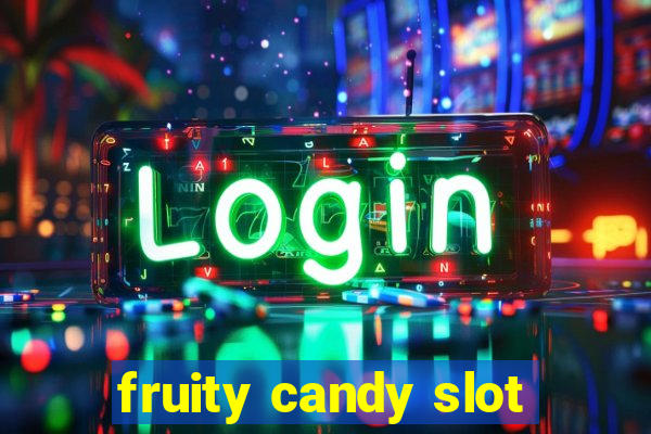 fruity candy slot