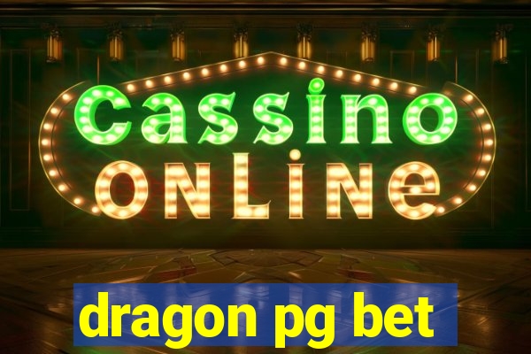 dragon pg bet