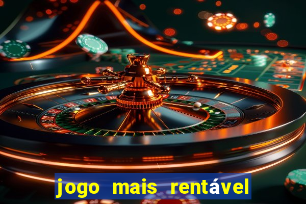 jogo mais rentável do mundo