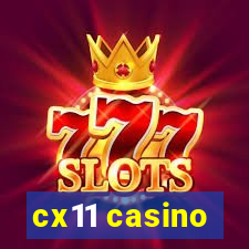 cx11 casino