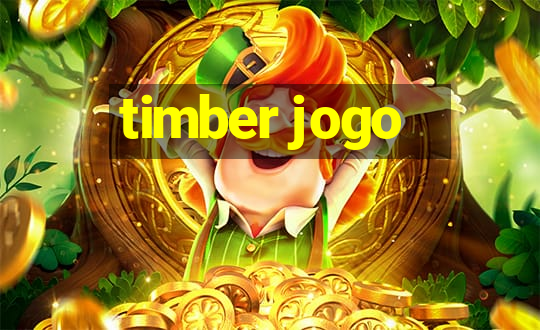 timber jogo