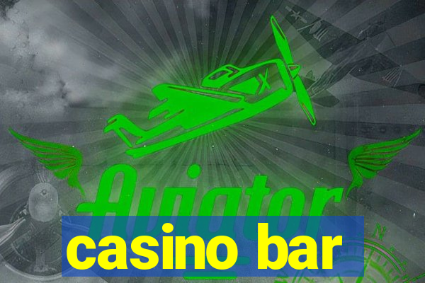 casino bar