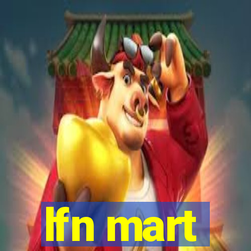 lfn mart