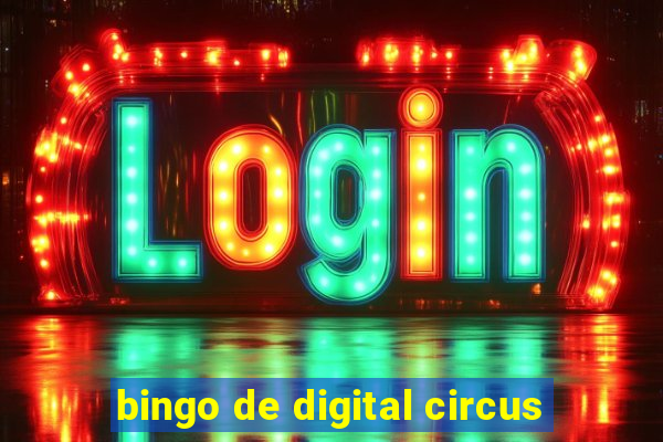 bingo de digital circus