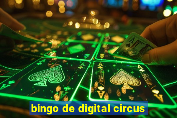 bingo de digital circus