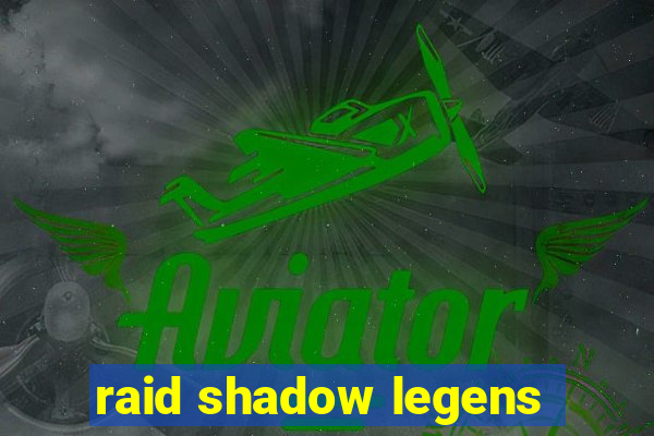 raid shadow legens