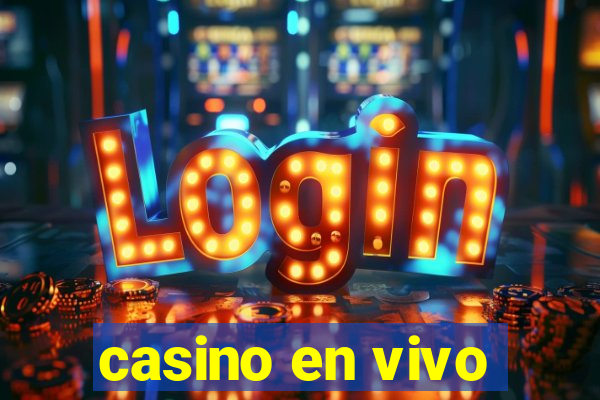 casino en vivo