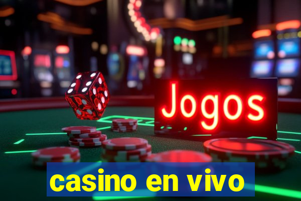 casino en vivo