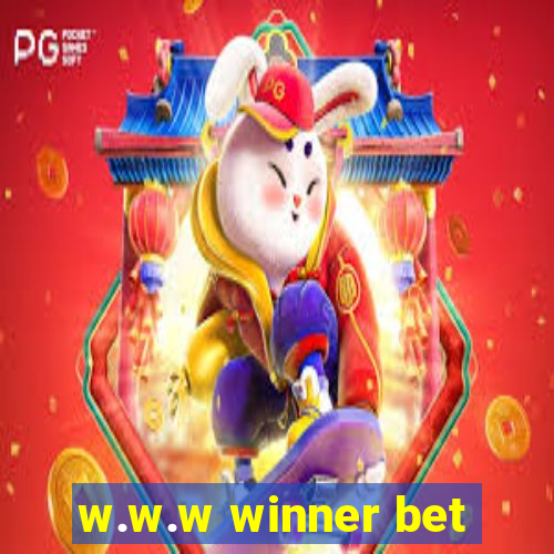 w.w.w winner bet