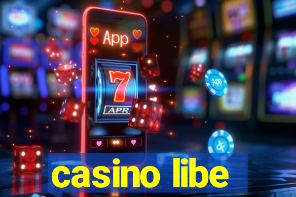 casino libe