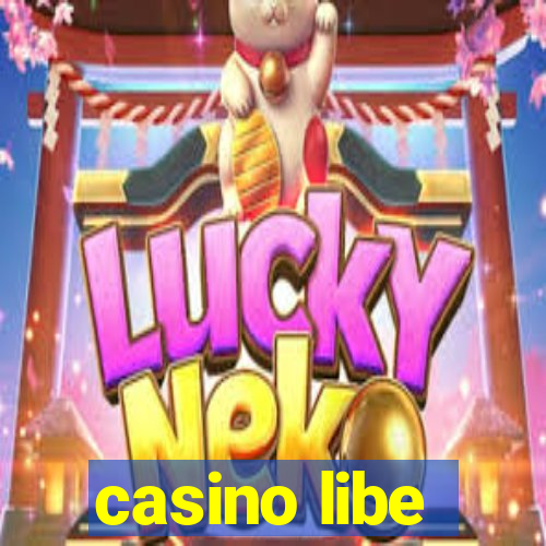 casino libe