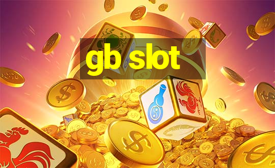 gb slot