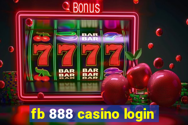 fb 888 casino login