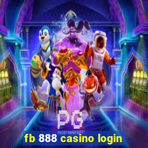 fb 888 casino login