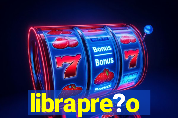 librapre?o