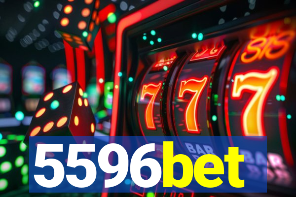 5596bet