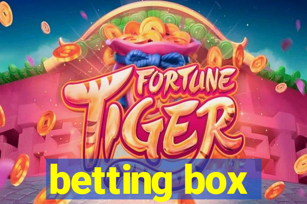 betting box