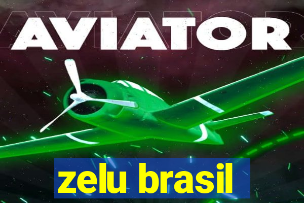 zelu brasil