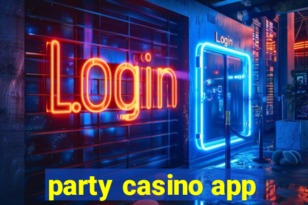 party casino app