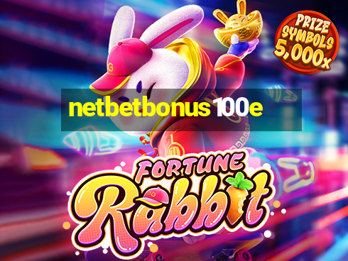 netbetbonus100e