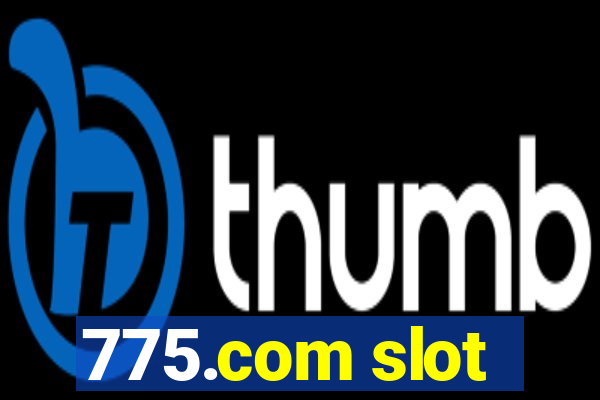 775.com slot