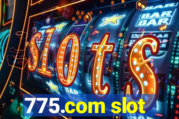 775.com slot