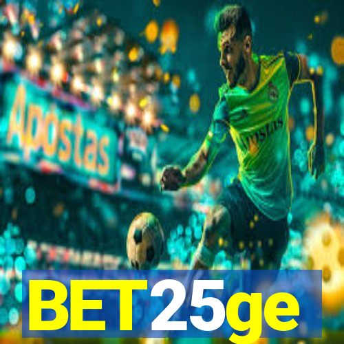 BET25ge