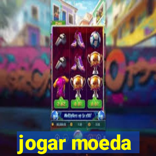 jogar moeda