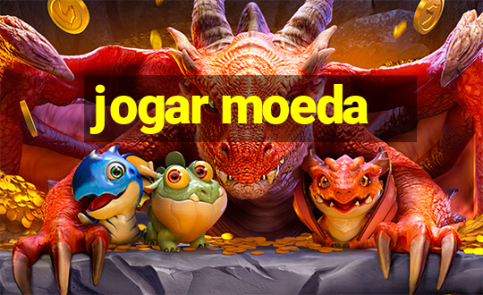 jogar moeda