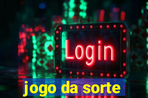 jogo da sorte