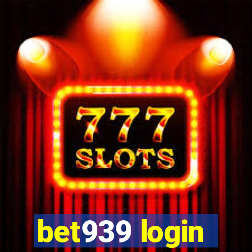 bet939 login