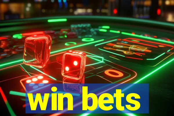 win bets