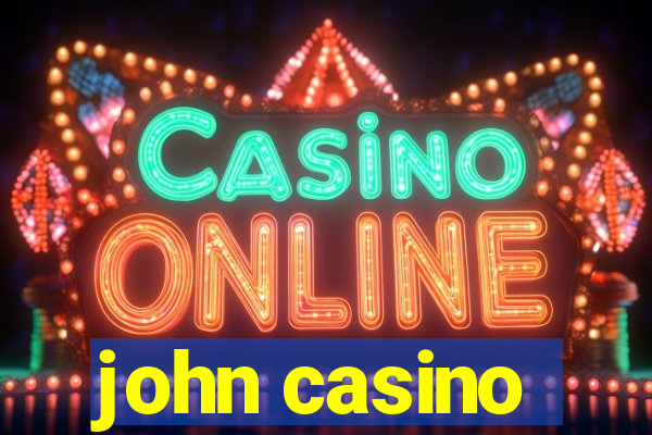 john casino