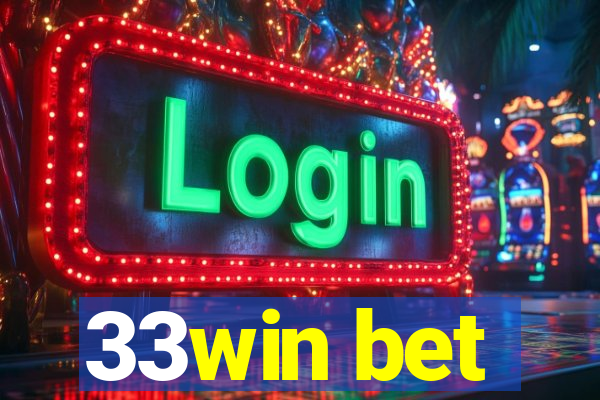 33win bet