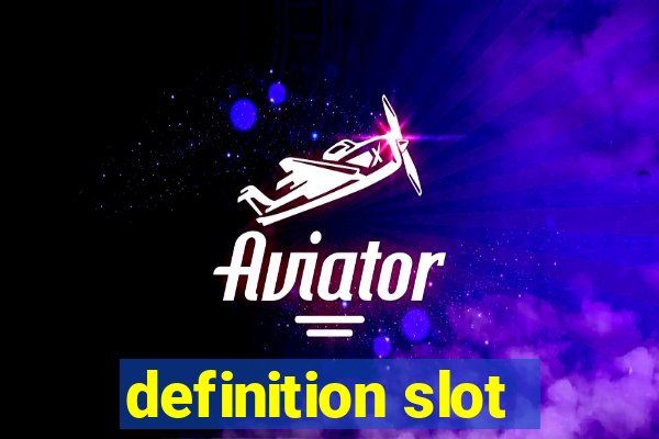 definition slot