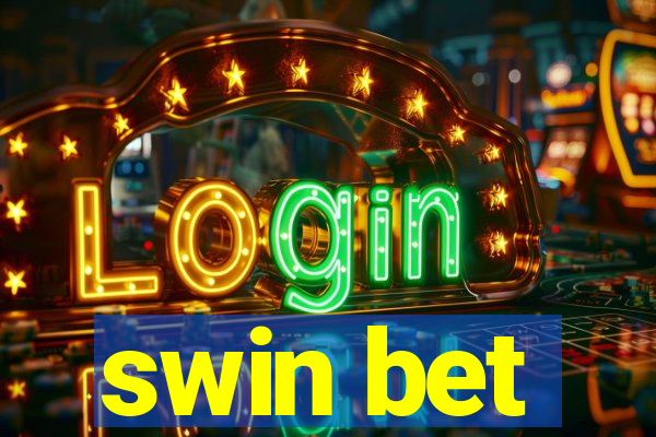 swin bet