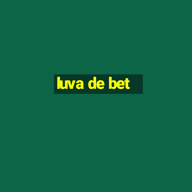 luva de bet