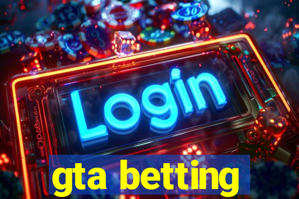 gta betting