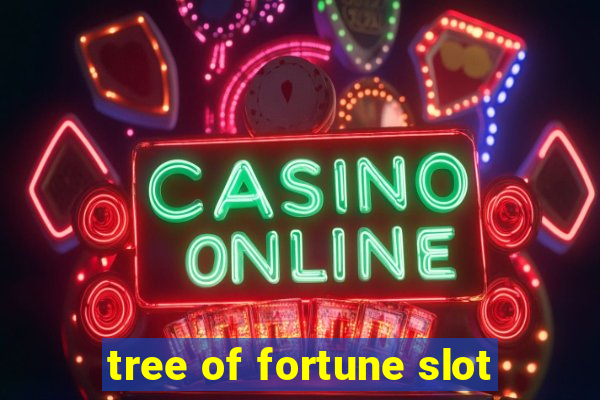 tree of fortune slot